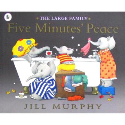Five Minutes Peace by Jill Murphy平装Walker Books Ltd让我安静五分钟