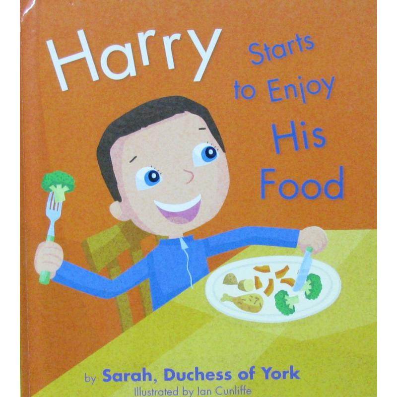 harry starts to enjoy his food (helping hands) by sarah ferguson