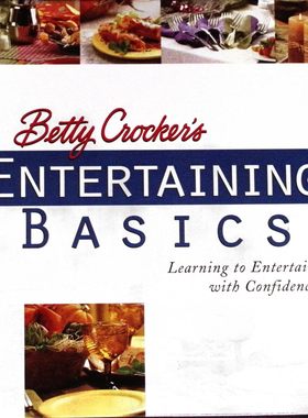 贝蒂妙厨原版书宴客基础BettyCrocker烹饪指南成人适读英语原版引进提供100多道聚会食谱包含菜单规划餐桌布置食物摄影等实用技