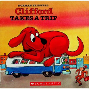 克利福德系列原版 作品适合36岁儿童亲子共读培养友谊责任意识 英语绘本Clifford大红狗去旅行诺曼布里德韦尔经典