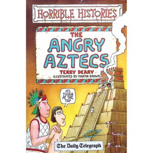 英语原版引进糟糕的历史系列愤怒的阿兹特克人彩色绘本书英国著名儿童文学作家特里迪尔里幽默力作马丁布朗绘制插画通过卡通插画