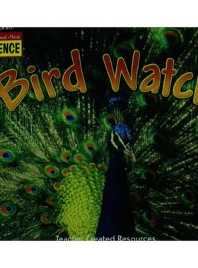 英语原版引进BirdWatch听读思考科学系列儿童自然科学启蒙绘本美国教师创建资源出版社出版全彩章节书生动介绍鸟类特征和生活习