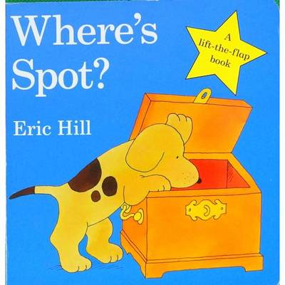 Where is Spot? Little Spot Board Books by Eric Hill木板书Putnam小波在哪里？小波