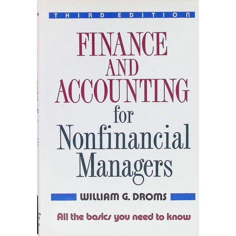 Finance and Accounting for Nonfinancial Managers b