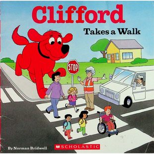 克利福德原版书英语绘本Clifford亲子共读安全启蒙诺曼布莱德威尔经典作品学乐出版社出品通过大红狗的趣味故事教会孩子安全行走