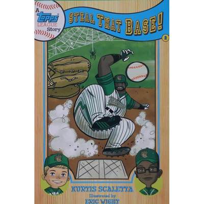 A Topps League Story:Steal That Base! by Kurtis Sc