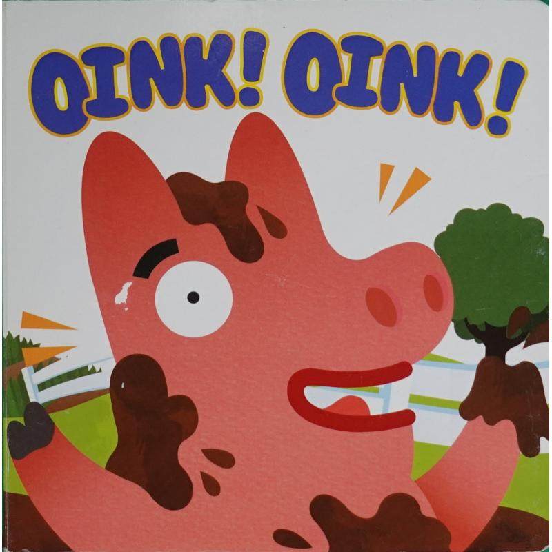 oink! oink! by charles reasoner木板书little birdie books哎呀!