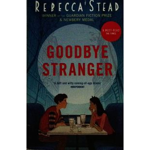 纽伯瑞荣誉奖获奖作品GoodbyeStranger原版 动人故事适合1114岁读 英语青少年成长小说丽贝卡斯戴德著讲述青春期友谊与自我认同