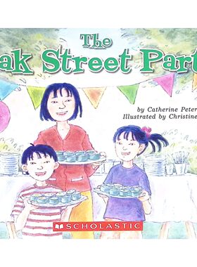 英语原版书橡树街派对绘本快乐社区生活Story适合36岁儿童阅读讲述分享与社区温暖的故事色彩鲜艳插图简单易懂学乐出版社出版