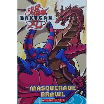 Masquerade Brawl (Bakugan Storybook) by Tracey West平装Scholastic Incorporated假面怒骂(巴库甘故事书)