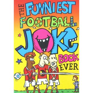 英语原版 书TheFunniestFootballJokeBookEver乔金著足球笑话绘本亲子共读710岁适读幽默足球文化英语阅读