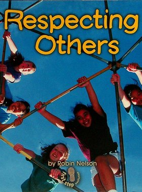 英语原版书第一步非虚构读物Respecting尊重他人绘本适合36岁儿童亲子共读公民教育社会情感学习培养孩子尊重他人意识