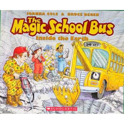 The Magic School Bus Inside The Earth Magic Schoo by Joanna Cole平装Scholastic神奇校车系列: 地心历险公共汽车