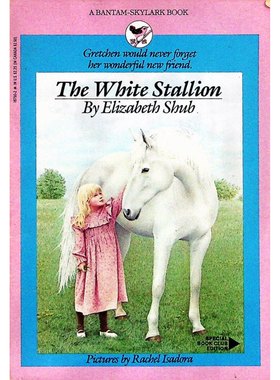 英语原版书白马王子绘本儿童文学动物故事亲子共读伊丽莎白舒布著蕾切尔伊莎多拉绘讲述小女孩与白色种马的真挚友谊适合710岁孩