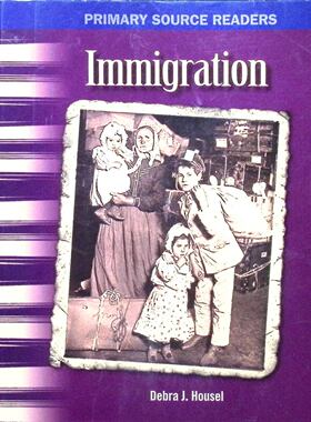 英语原版书主要来源读者系列Immigration移民历史社会研究适读710岁讲述美国移民史文化多样性社会研究历史事件德布拉J豪瑟尔著