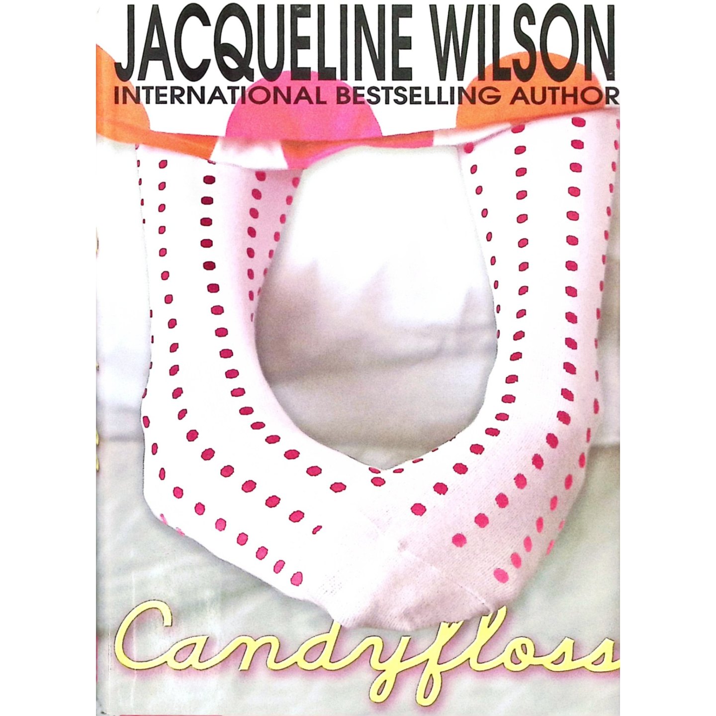 英语原版绘本Candyfloss棉花糖由英国儿童文学桂冠作家杰奎琳威尔逊创作讲述小女孩Flossie适应父母离婚后新生活的成长故事适合7