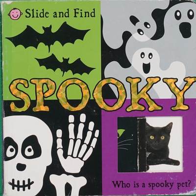 Slide and Find Spooky by Roger Priddy木板书Priddy Books滑滑找找看:怪异