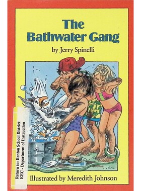 英语原版书浴缸水帮派TheBathwaterGang纽伯瑞奖得主杰里斯皮内利作品儿童章节书讲述友谊与团队合作的夏日冒险故事适合710岁孩