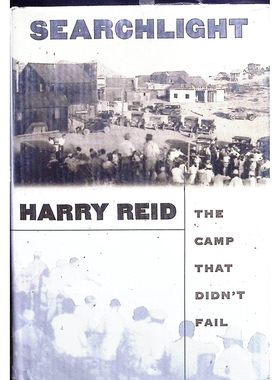 哈里里德原版传记TheCampThatDidntFail英语读物讲述美国内华达州Searchlight营地历史故事适合1114岁青少年了解美国西部矿业发