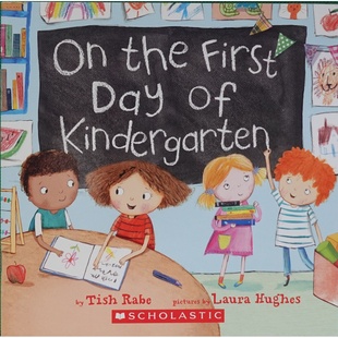 英语原版书OntheFirstDayofKindergarten上幼儿园的第一天绘本适读36岁美国畅销童书作家蒂什拉贝作品温暖插画展现幼儿园生活点