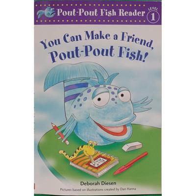 You Can Make a Friend Pout-Pout Fish by Deborah Diesen平装Scholastic你可以交个朋友