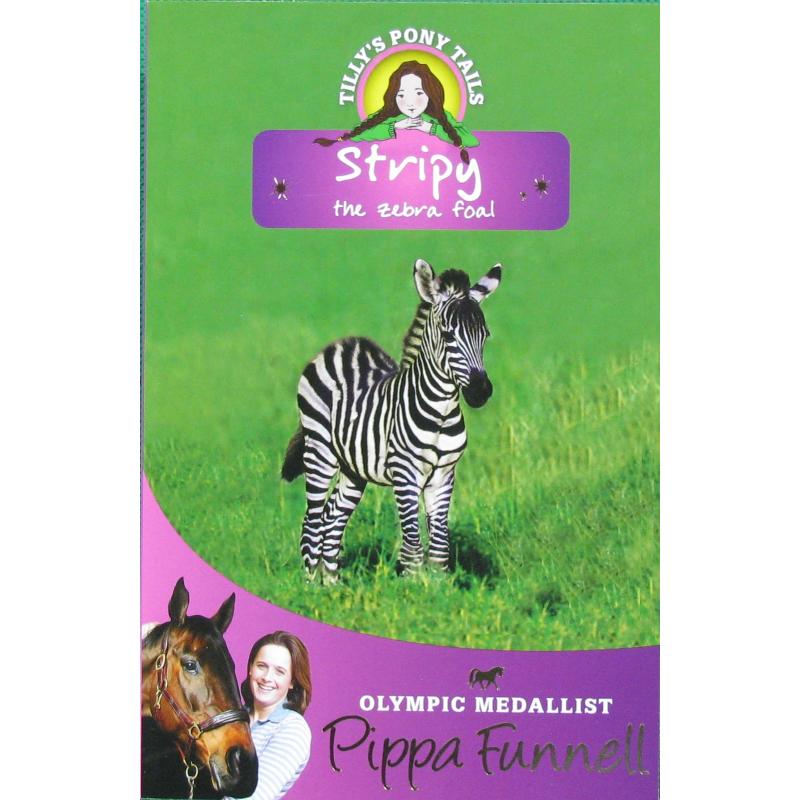 stripy: the zebra foal (tillys pony tails) by pippa funnell平装