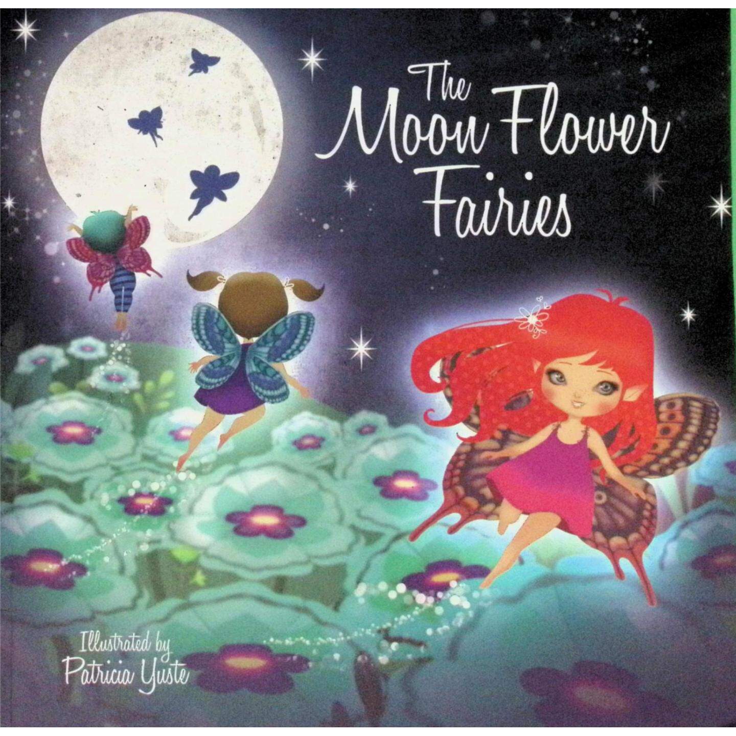英语原版书月花仙子绘本TheMoonFlowerFairies奇幻童话亲子共读36岁儿童绘本奥克利格雷厄姆著帕特里夏尤斯特绘想象一下出版社