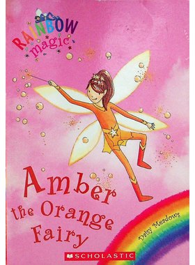 彩虹魔法系列原版书橙色仙女Amber英语奇幻儿童文学女孩适读戴西梅多斯创作的精彩魔法故事讲述橙色仙女安珀的冒险经历激发710岁