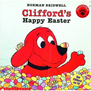 大红狗克利福德原版书英语绘本Clifford快乐复活节亲子共读美国经典儿童文学作家诺曼布里德韦尔创作讲述大红狗克利福德帮助主人