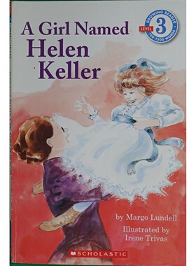 学乐分级阅读原版书英语绘本AGirlNamedHelenKeller讲述海伦凯勒童年故事适合710岁小学生阅读培养坚韧精神学乐出版社出版GROWIN