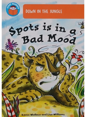 开始阅读系列原版英语绘本Spots心情不好凯伦华莱士和丽莎威廉姆斯著适合36岁儿童情绪管理亲子共读故事书帮助孩子学习情绪识别