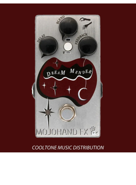 美产 延时/合唱/颤音效果器 Mojo Hand Dream Mender