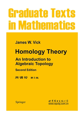 【出版社官方自营】GTM145 同调论 第2版 Homology Theory: An Introduction to Algebraic Topology 2nd ed. 英文版 数理化精品