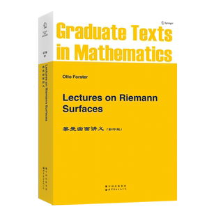 GTM81黎曼曲面讲义B  英文版原版影印 Lectures on Riemann Surfaces Springer黎曼一劳赫定理 阿贝尔定理出版社官方自营