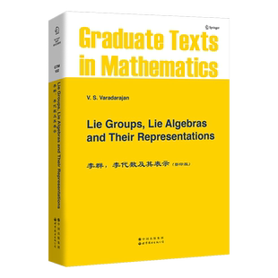 【出版社官方自营】GTM102 李群李代数及其表示 英文版 Lie Groups, Lie Algebras, and Representations