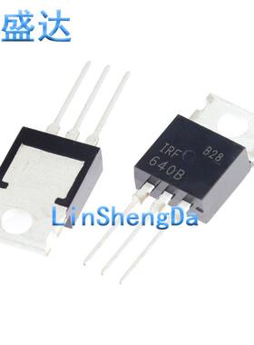 IRF640B MOSFET直插 mos场效应管 N沟道 IRF640 TO-220