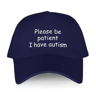 Please Be Patient I Have Autism Cap Baseball Cap Hat Outdoor