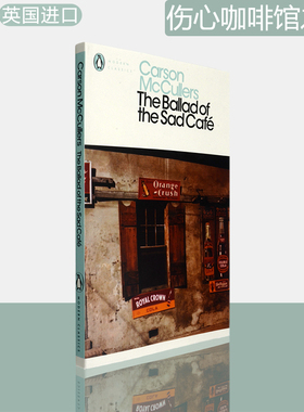 【现货】The Ballad of the Sad Café 伤心咖啡馆之歌 Carson McCullers 卡森麦卡勒斯 当代经典短篇小说集 企鹅现代经典