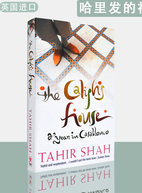 【现货】英文原版 哈里发的神殿：卡萨布兰卡的365天 The Caliph's House Tahir Shah 塔希尔•沙阿