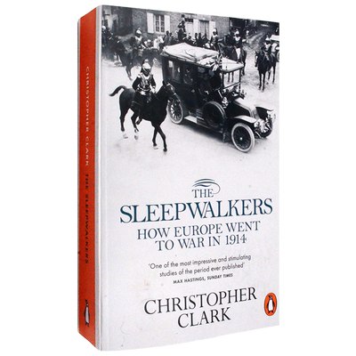 包邮现货正版进口英文原版书梦游者The Sleepwalkers1914年欧洲如何走向“一战”Christopher Clark克里斯托弗克拉克