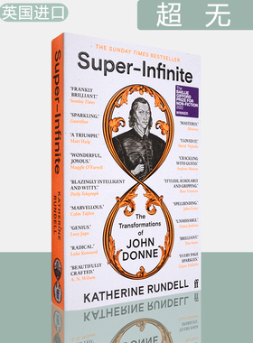 【现货】超无限：约翰·多恩的转变 Super-Infinite: The Transformations of John Donne 2022年贝利吉福德奖获奖作品 英版平装