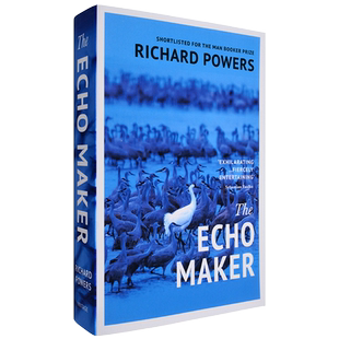 【现货】回声制造者 The Echo Maker: Richard Powers 理查德·鲍尔斯 美国图书奖获奖小说 英版进口 英文原版书