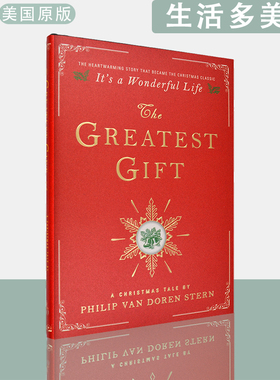 【现货】The Greatest Gift: A Christmas Tale 生活多美好 Philip Van Doren Stern 正版进口 英文原版书