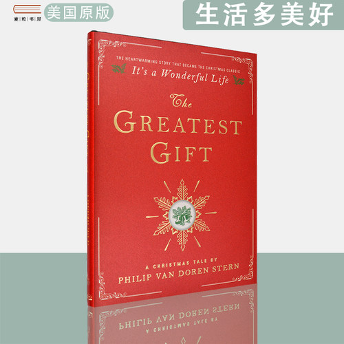 【现货】The Greatest Gift: A Christmas Tale 生活多美好 Philip Van Doren Stern 正版进口 英文原版书