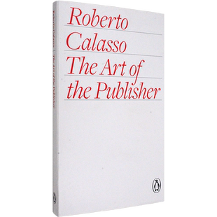 【现货】The Art of the Publisher 出版人的艺术 口袋版 Roberto Calasso 罗伯托卡拉索 英版进口