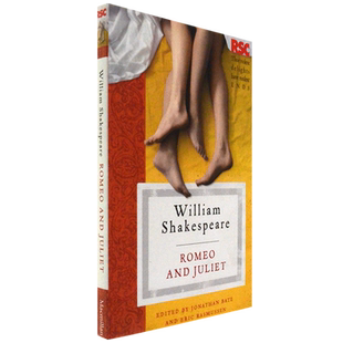 【现货】Romeo and Juliet 罗密欧与朱丽叶 The RSC Shakespeare Series 皇家莎士比亚剧团 Eric Rasmussen & Jonathan Bate