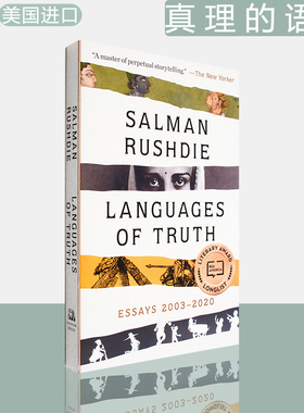 【现货】Languages of Truth: Essays 2003-2020 真理的语言：2003-2020年 散文集 Salman Rushdie 萨尔曼·鲁西迪 美版进口 原版