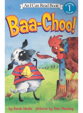 【现货】Baa-Choo! (I Can Read Level 1) 正本进口 美版进口 儿童绘本 Sarah Weeks (Author)/Jane Manning (Illustrator)