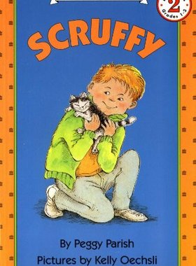 【现货】Scruffy (I Can Read Level 2)  蓝思 (Lexile) 阅读分级 450L Peggy Parish (Author), Kelly Oechsli (Illustrator)