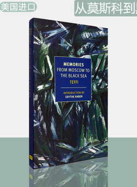 【现货】Memories: From Moscow to the Black Sea 回忆：从莫斯科到黑海 Teffi 苔菲回忆录 美版进口 英文原版书